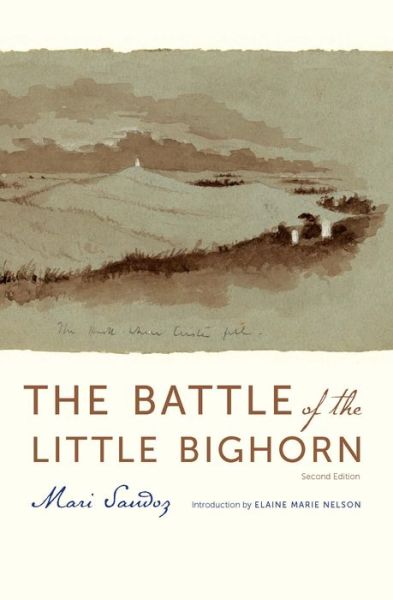 Cover for Mari Sandoz · The Battle of the Little Bighorn (Paperback Book) [2nd edition] (2022)