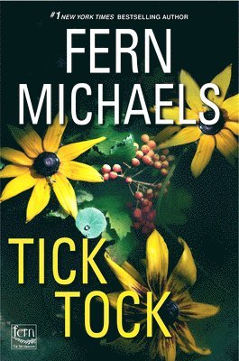 Cover for Fern Michaels · Tick Tock (Hardcover Book) (2022)