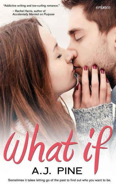 What if - A J Pine - Kirjat - Createspace - 9781503280113 - tiistai 18. marraskuuta 2014