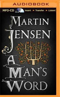 A Man's Word - Martin Jensen - Audiobook - Brilliance Audio - 9781511311113 - 29 września 2015