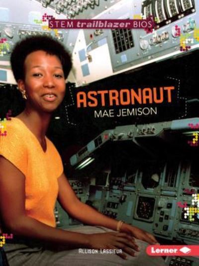 Cover for Allison Lassieur · Astronaut Mae Jemison (Paperback Book) (2016)