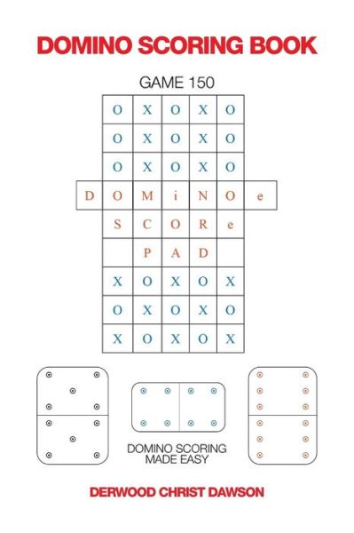 Cover for Derwood Christ Dawson · Domino Scoring Book (Paperback Book) (2016)