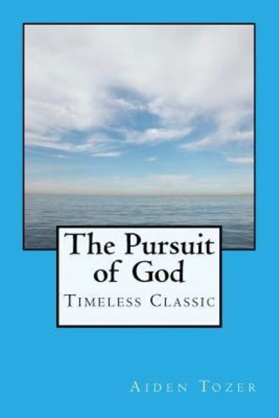 Cover for A W Tozer · The Pursuit of God (Paperback Book) (2015)