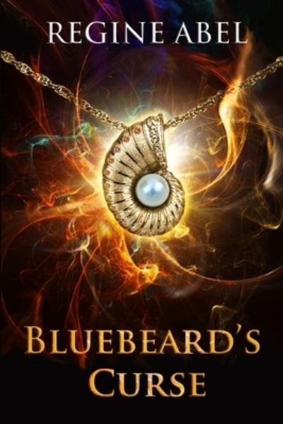 Cover for Regine Abel · Bluebeard's Curse (Book) (2017)