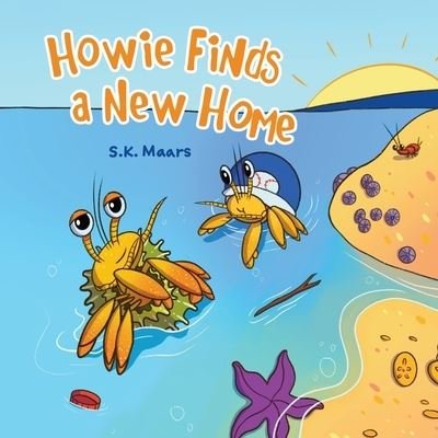 Cover for S K Maars · Howie Finds a New Home (Paperback Bog) (2020)