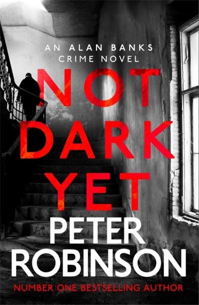 Cover for Peter Robinson · Not Dark Yet (Pocketbok) (2022)