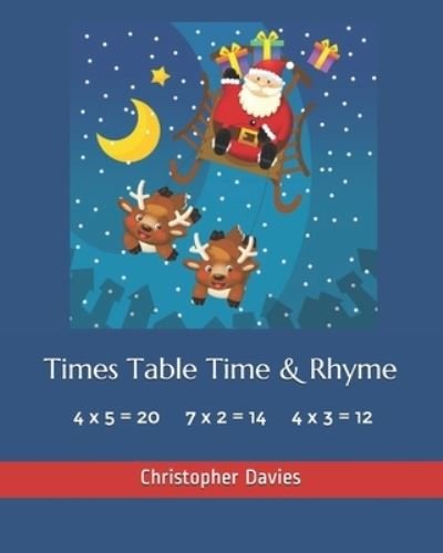 Cover for Christopher Davies · Times Table Time &amp; Rhyme (Paperback Book) (2017)