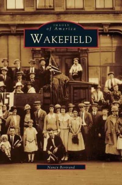 Cover for Nancy Bertrand · Wakefield (Hardcover Book) (2000)