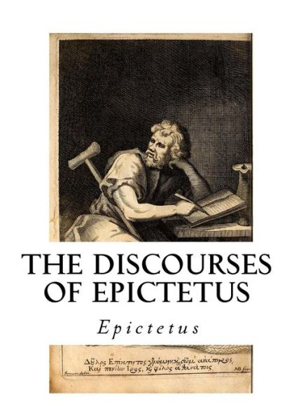 Cover for Epictetus · The Discourses of Epictetus (Paperback Bog) (2016)