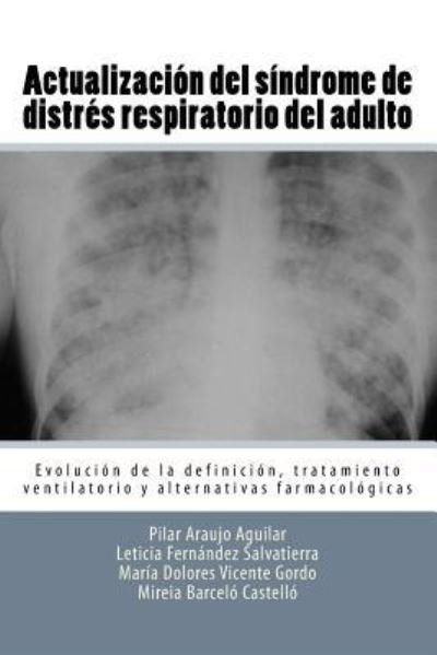 Cover for Pilar Araujo Aguilar · Actualizacion del sindrome de distres respiratorio del adulto (Taschenbuch) (2016)