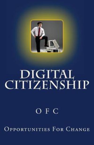 Cover for Opportunities for Change · Digital Citizenship (Paperback Book) (2016)