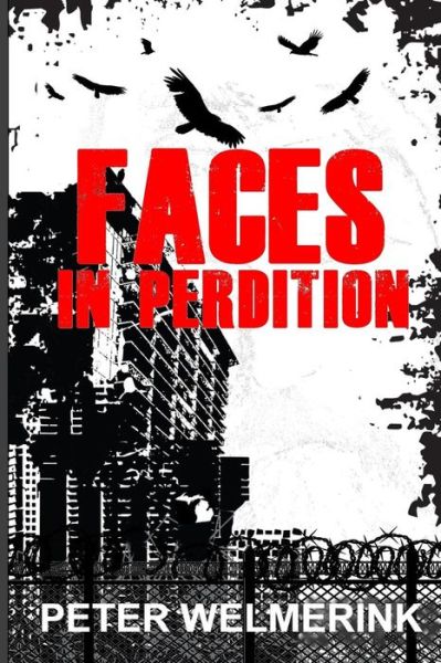 Cover for Peter Welmerink · Faces in Perdition (Paperback Book) (2016)