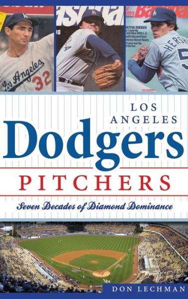 Cover for Don Lechman · Dodgers Pitchers (Hardcover Book) (2012)