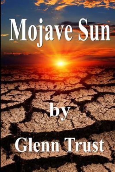 Cover for Glenn Trust · Mojave Sun (Paperback Book) (2018)