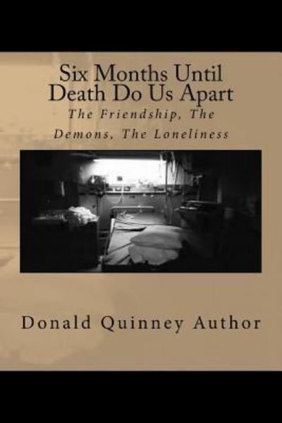 Cover for Donald James Quinney · Six Mounts Until Death Do Us Apart (Paperback Book) (2016)