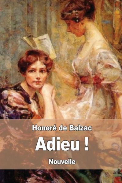 Cover for Honore de Balzac · Adieu ! (Paperback Book) (2017)