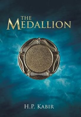 Cover for H P Kabir · The Medallion (Hardcover Book) (2017)