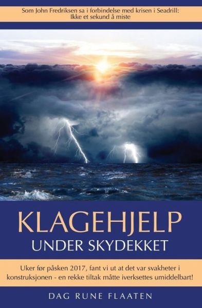 Cover for Dag Rune Flaaten · Under skydekket (Paperback Book) (2017)