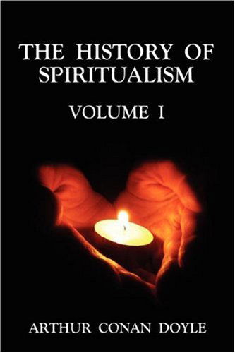 Cover for Arthur Conan Doyle · The History of Spiritualism Volume 1 (Paperback Book) [New Rev edition] (2007)