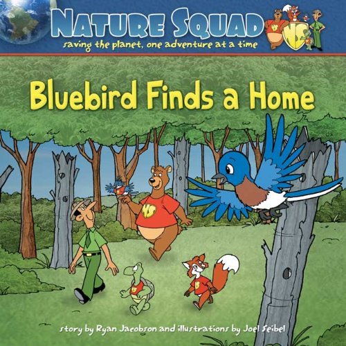 Cover for Ryan Jacobson · Bluebird Finds a Home (Pocketbok) (2010)