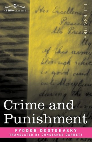 Crime and Punishment - Fyodor Mikhailovich Dostoevsky - Books - Cosimo Classics - 9781605205113 - December 1, 2008