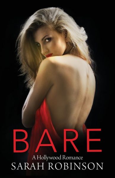 Cover for Sarah Robinson · Bare a Hollywood romance (Bok) (2018)