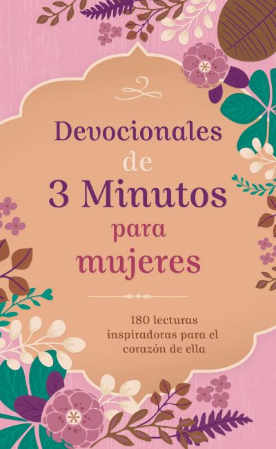 Cover for Compiled By Barbour Staff · Devocionales de 3 Minutos Para Mujeres (Pocketbok) (2022)