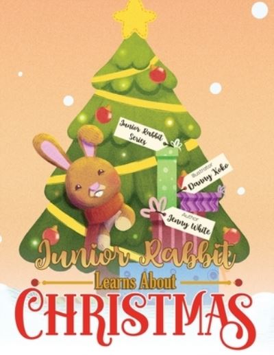 Cover for Jenny White · Junior Rabbit Learns About Christmas (Paperback Book) (2022)