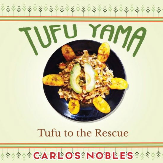 Cover for Carlos Nobles · Tufu Yama (Paperback Book) (2022)