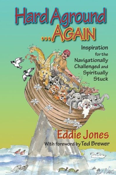 Cover for Eddie Jones · Hard Aground ... Again (Bok) (2022)