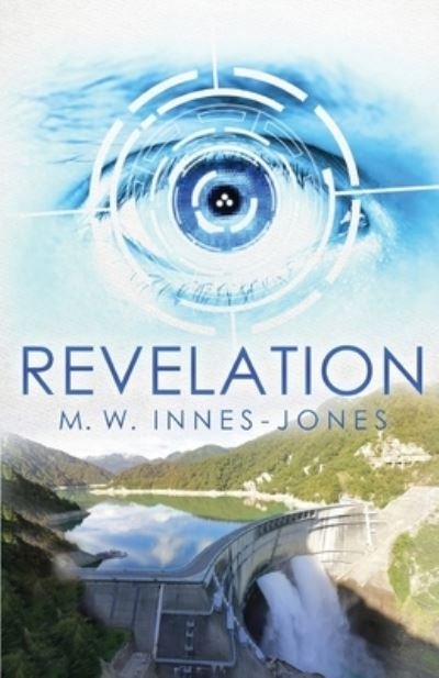 Cover for M W Innes-Jones · Revelation - Engelberg Records (Paperback Book) [Print and eBook edition] (2020)