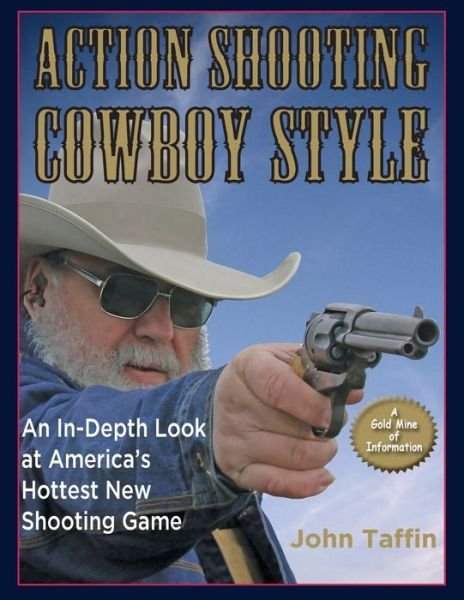 Cover for John Taffin · Action Shooting : Cowboy Style (Paperback Book) (2021)