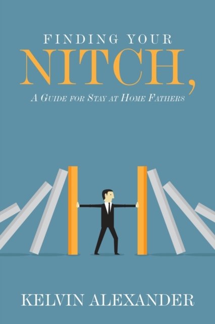 Cover for Kelvin Alexander · Finding Your Nitch (Paperback Bog) (2020)