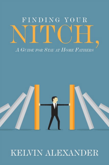 Cover for Kelvin Alexander · Finding Your Nitch (Paperback Book) (2020)