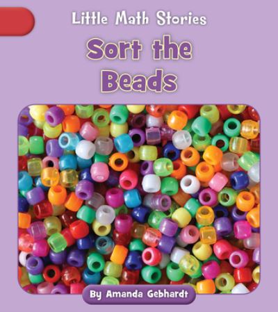 Cover for Amanda Gebhardt · Sort the Beads (Book) (2023)