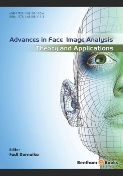 Cover for Fadi Dornaika · Advances in Face Image Analysis (Paperback Book) (2016)