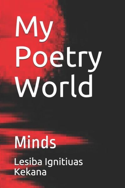 Cover for Lesiba Kekana · My Poetry World (Bog) (2019)