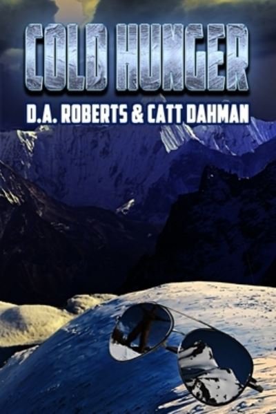 Cover for Catt Dahman · Cold Hunger (Paperback Book) (2019)