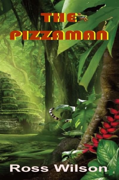 Cover for Ross Wilson · The Pizzaman (Paperback Book) (2021)