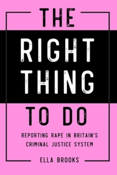 Cover for Ella Brooks · Right Thing To Do (Paperback Bog) (2020)