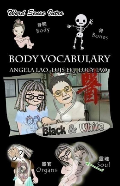Angela Lao · Word Sense Intro : Body Vocabulary! (Paperback Bog) (2018)