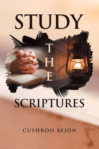 Cover for Cushroo Bejon · Study the Scriptures (Paperback Book) (2019)