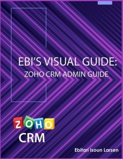 Cover for Ebitari Isoun Larsen · Ebi's Visual Guide (Pocketbok) (2019)