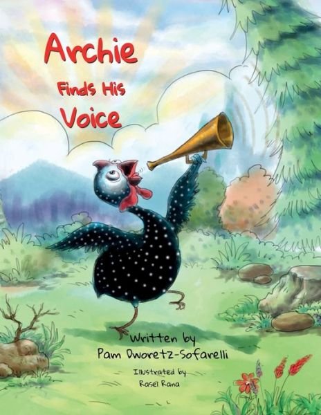 Cover for Pam Dworetz-Sofarelli · Archie Finds His Voice (Paperback Book) (2021)