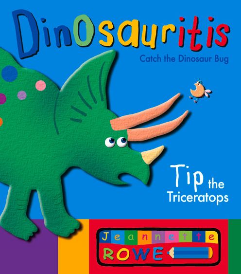 Cover for Jeannette Rowe · Tip the Triceratops (Dinosauritis) (Paperback Book) (2014)