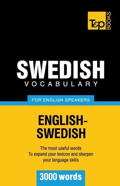 Cover for Andrey Taranov · Swedish Vocabulary for English Speakers - 3000 Words (Paperback Book) (2012)