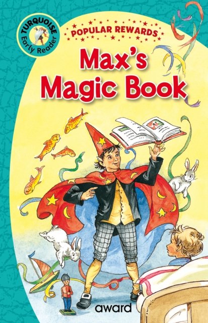Cover for Sophie Giles · Max's Magic Book - Popular Rewards Early Readers - Turquoise (Gebundenes Buch) (2023)