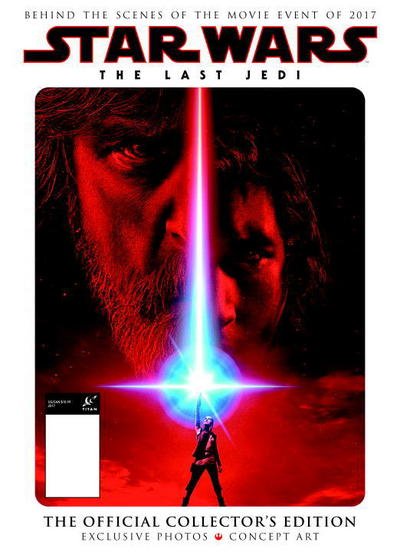Cover for Titan Magazines · Star Wars: The Last Jedi The Official Collector's Edition (Inbunden Bok) (2018)