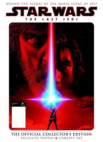 Cover for Titan Magazines · Star Wars: The Last Jedi The Official Collector's Edition (Hardcover bog) (2018)