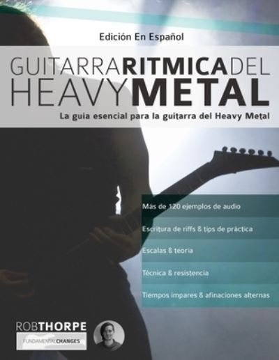 Cover for Mr Rob Thorpe · Guitarra rítmica del Heavy Metal (Taschenbuch) (2018)